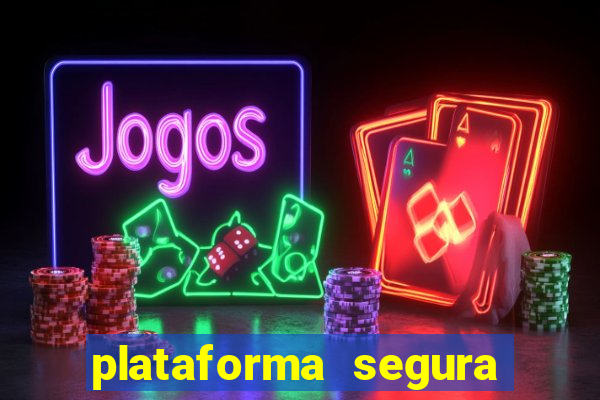 plataforma segura de jogos para ganhar dinheiro